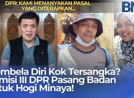 LAWAN PENJAHAT MALAH JADI TERSANGKA! Nasib Pak Hogi Bikin DPR Turun Tangan
